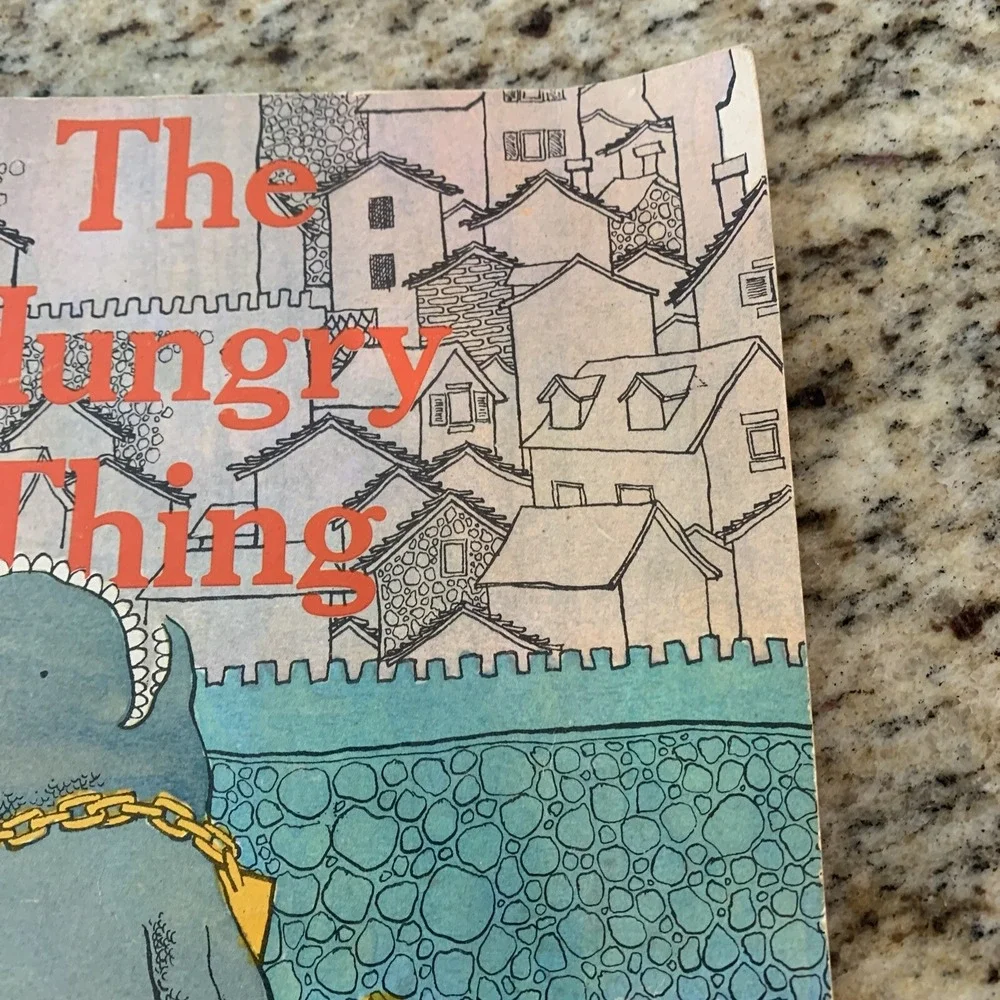 The Hungry Thing By Jan Slepian And Ann Seidler Pictures By Richard E. Martin